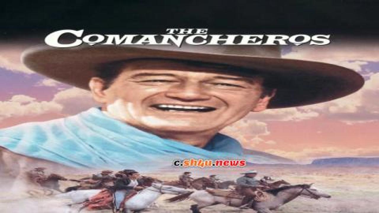 فيلم The Comancheros 1961 مترجم - HD