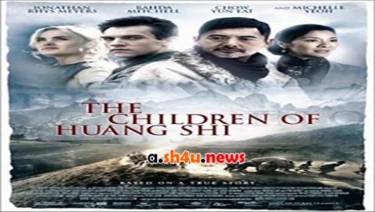 فيلم The Children Of Huang Shi 2008 مترجم - HD