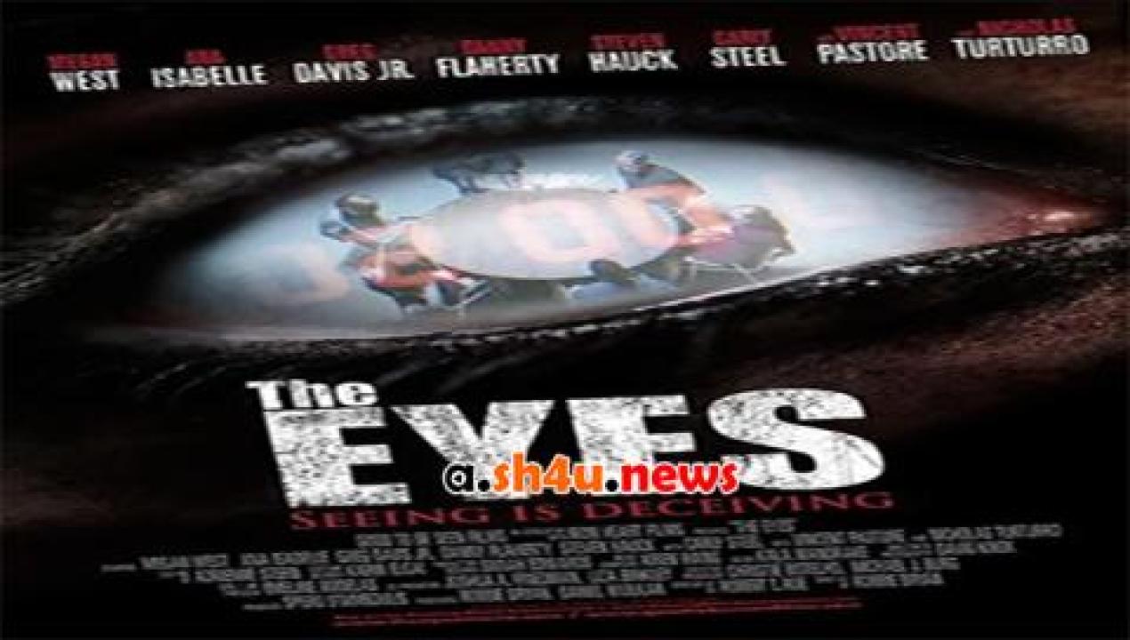 فيلم The Eyes 2017 مترجم - HD