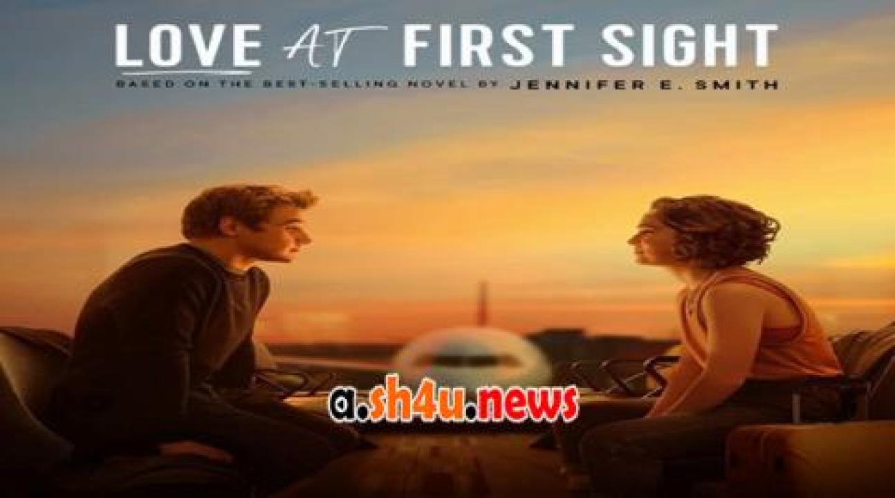 فيلم Love at First Sight 2023 مترجم - HD