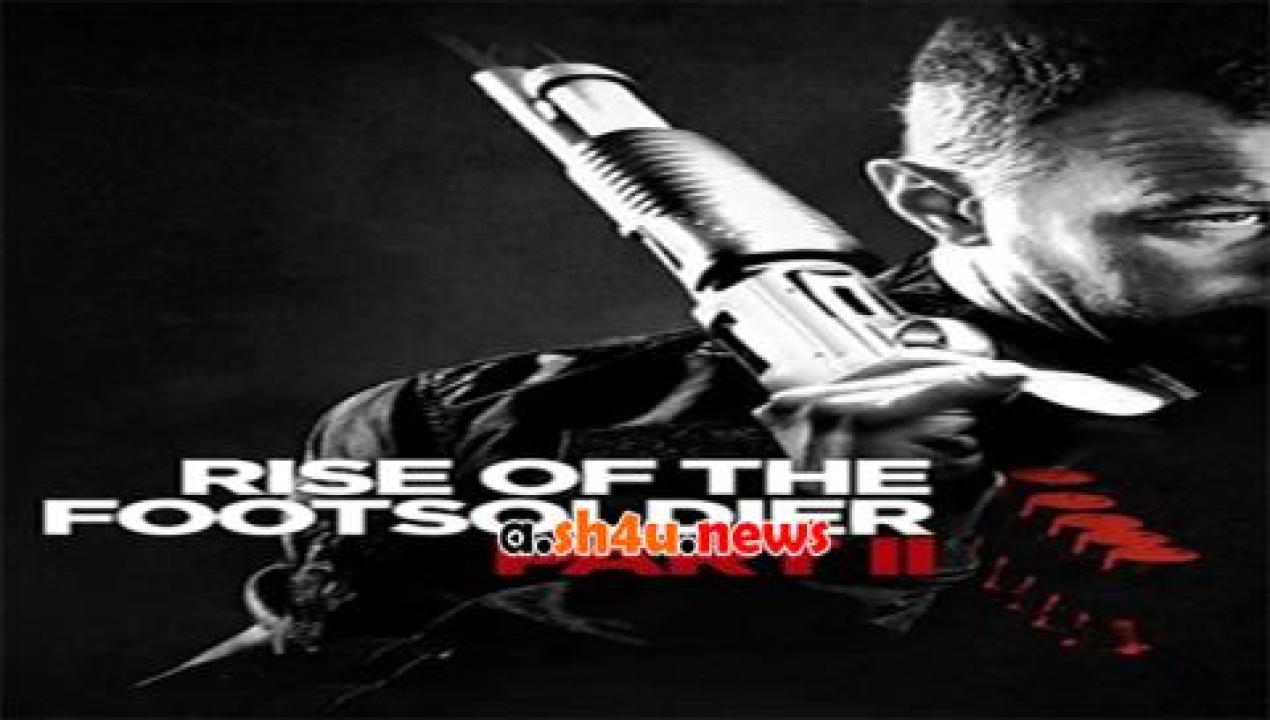 فيلم Rise of the Footsoldier Part II 2015 مترجم - HD