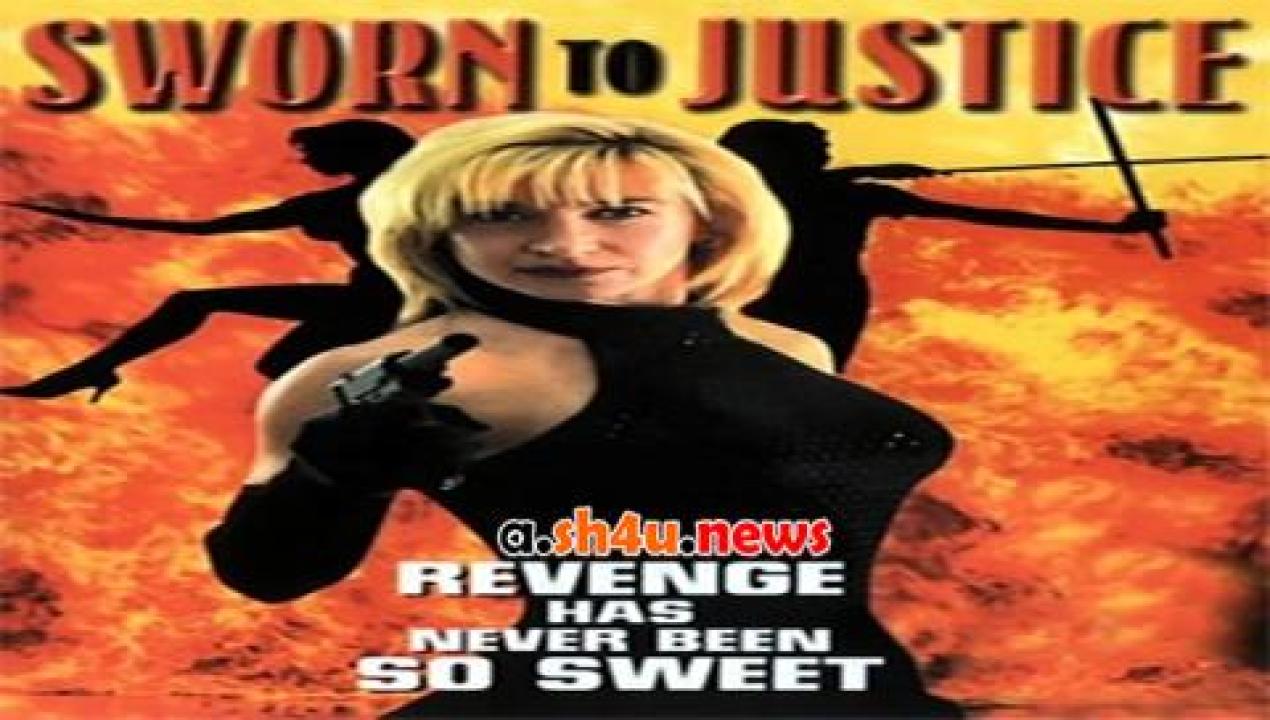 فيلم Sworn to Justice 1996 مترجم - HD