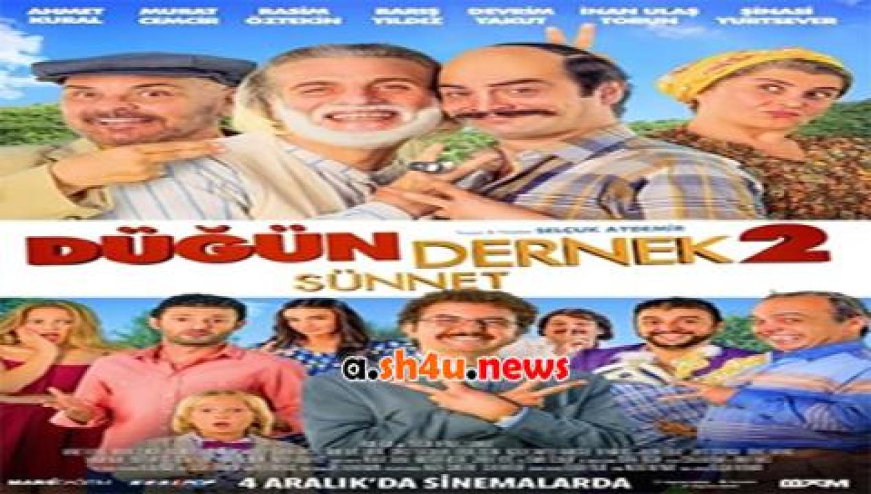 فيلم Dügün Dernek 2 Sünnet 2015 مترجم - HD