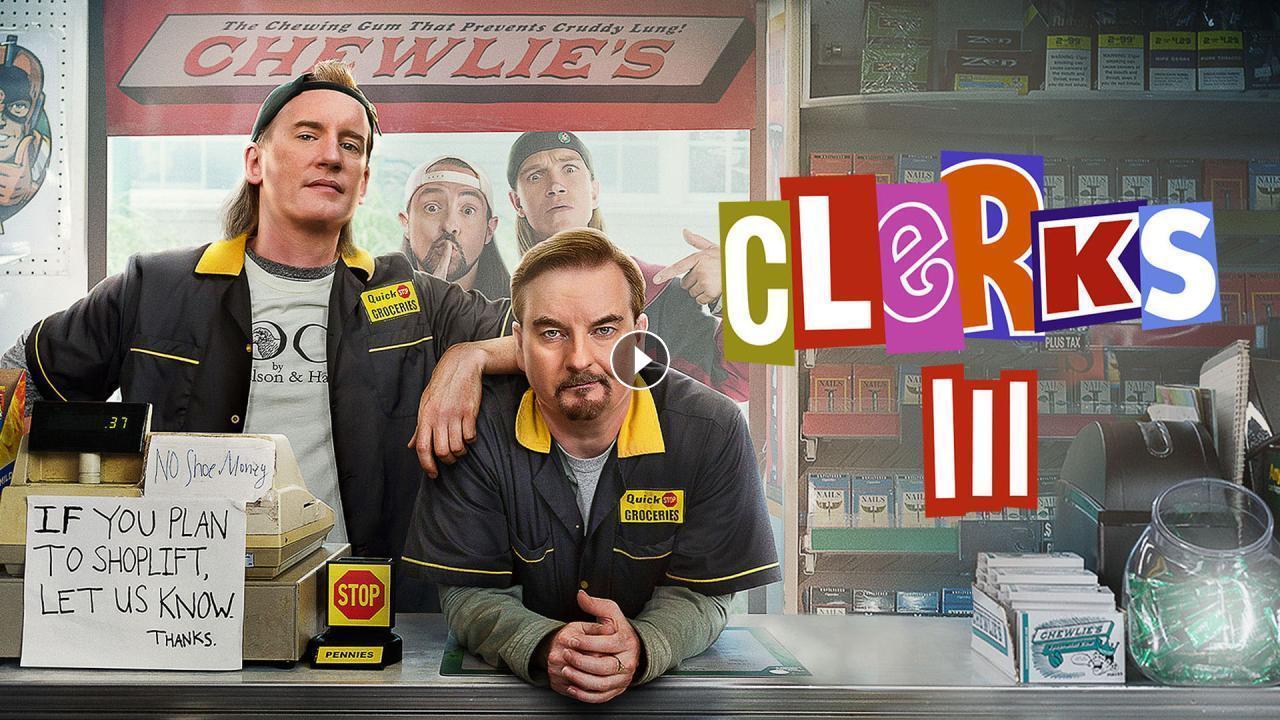 فيلم Clerks III 2022 مترجم كامل HD