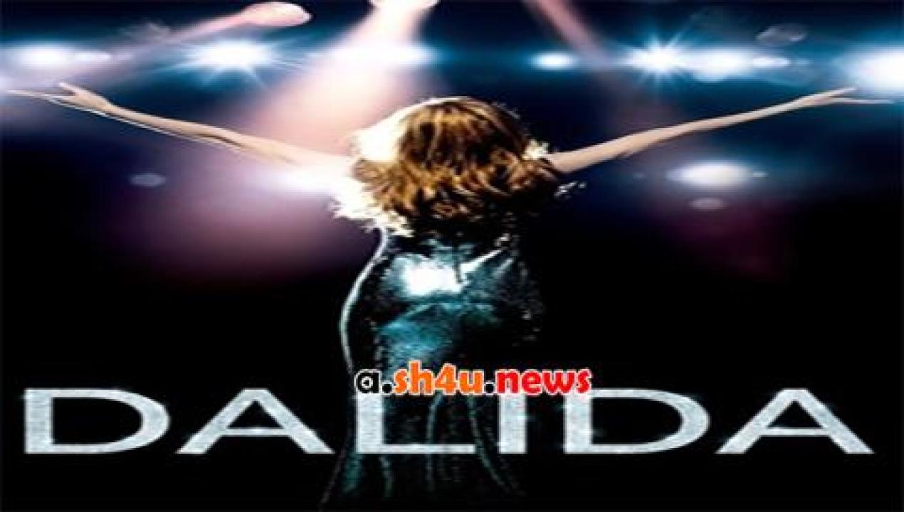 فيلم Dalida 2016 مترجم - HD