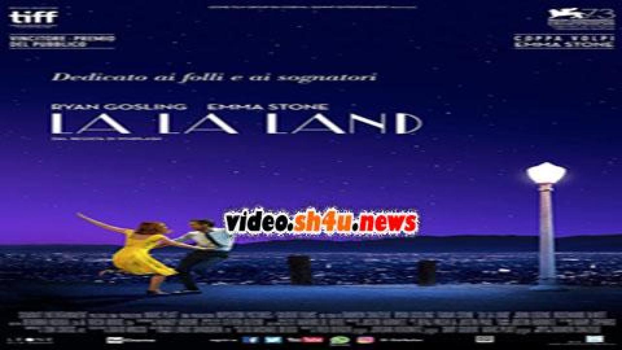 فيلم La La Land 2016 مترجم - HD