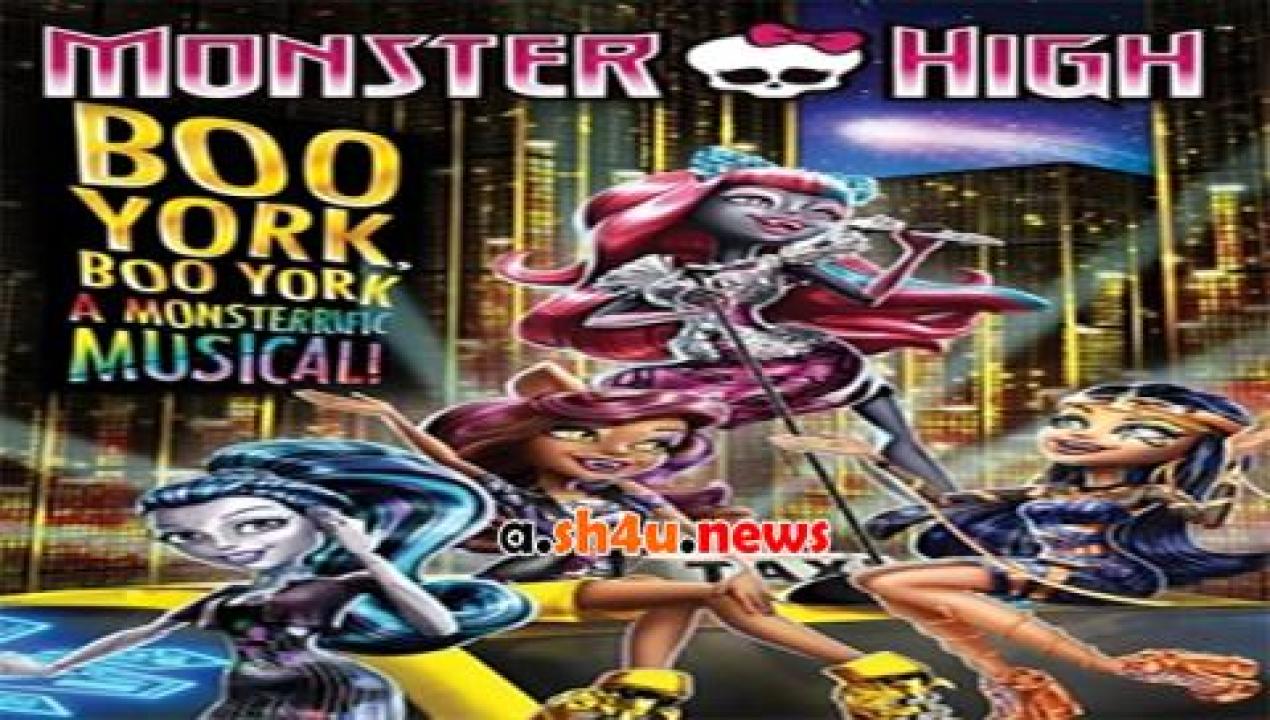 فيلم Monster High Boo York Boo York 2015 مترجم - HD