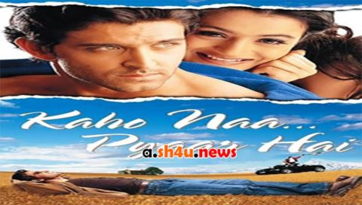 فيلم Kaho Naa Pyaar Hai 2000 مترجم - HD