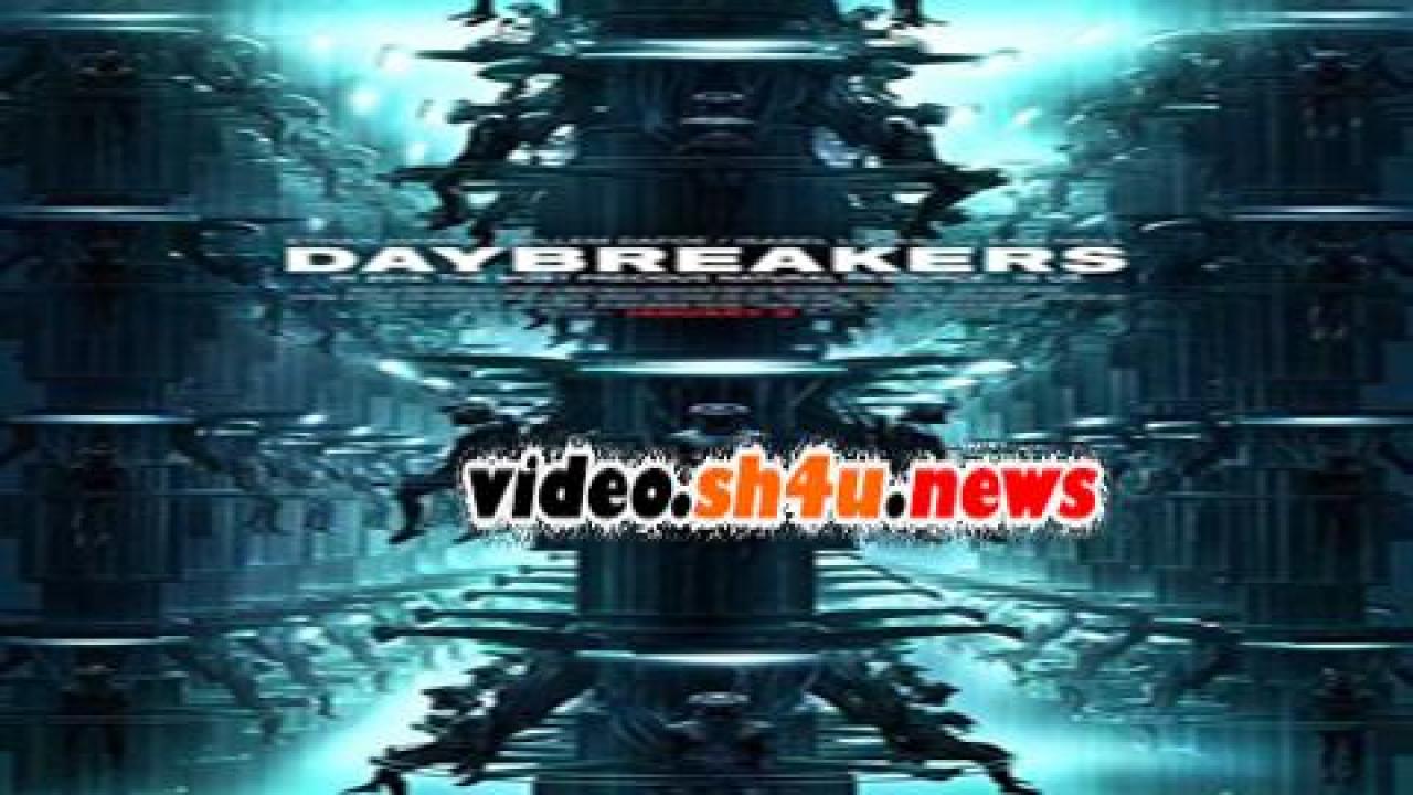 فيلم Daybreakers 2009 مترجم - HD