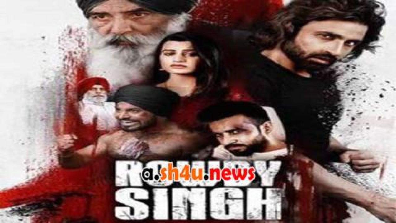 فيلم Rowdy Singh 2022 مترجم - HD