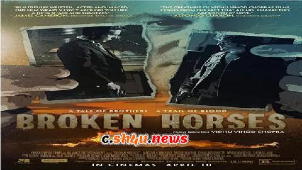 فيلم Broken Horses 2015 مترجم - HD