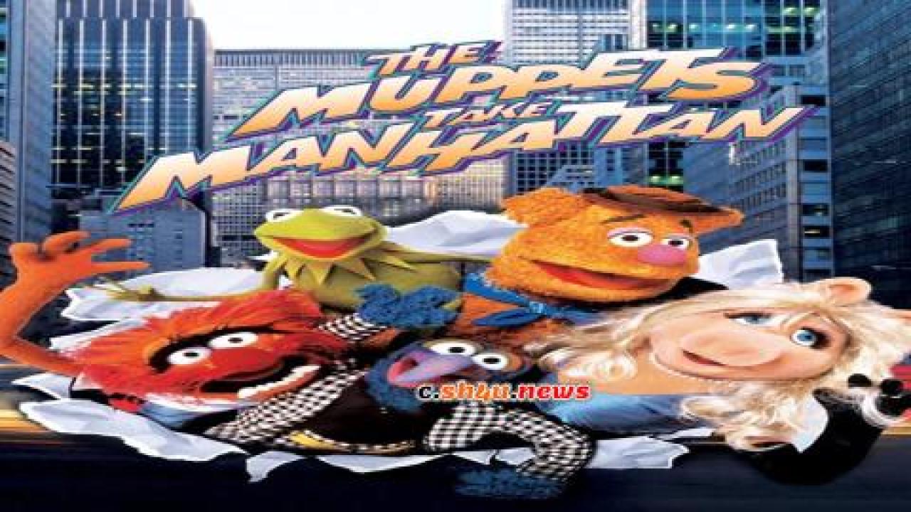 فيلم The Muppets Take Manhattan 1984 مترجم - HD