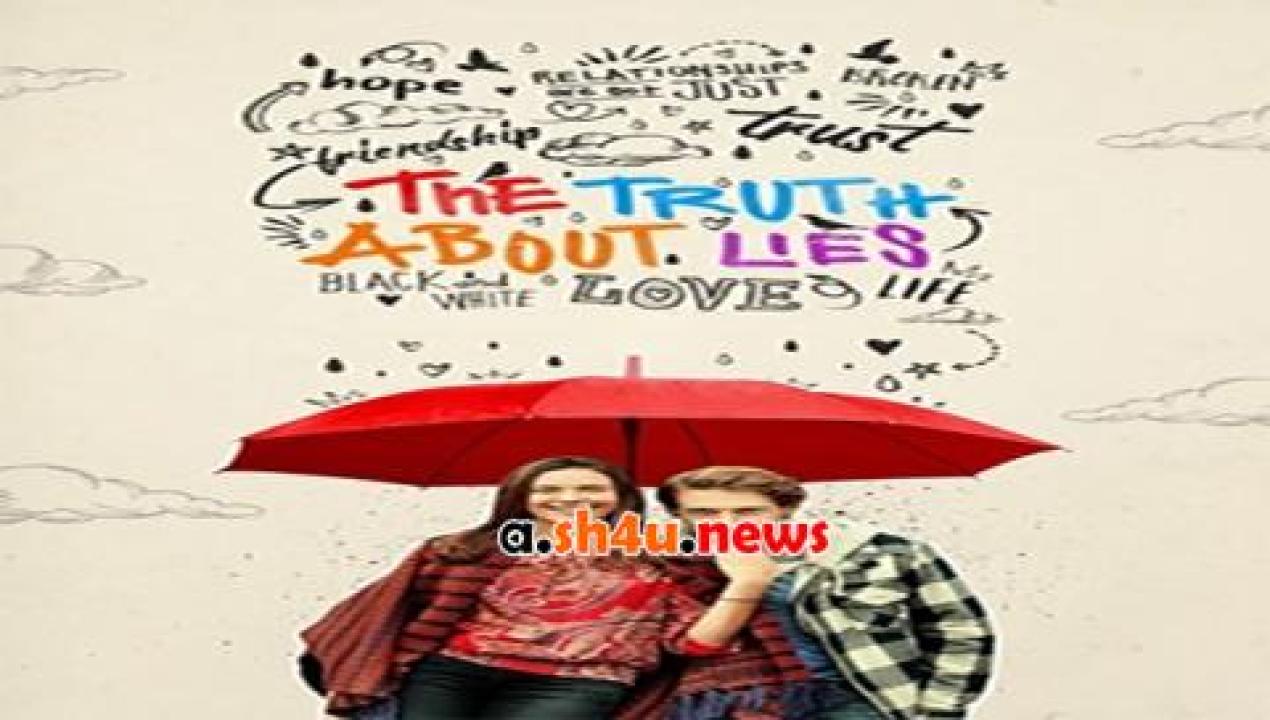 فيلم The Truth About Lies 2017 مترجم - HD
