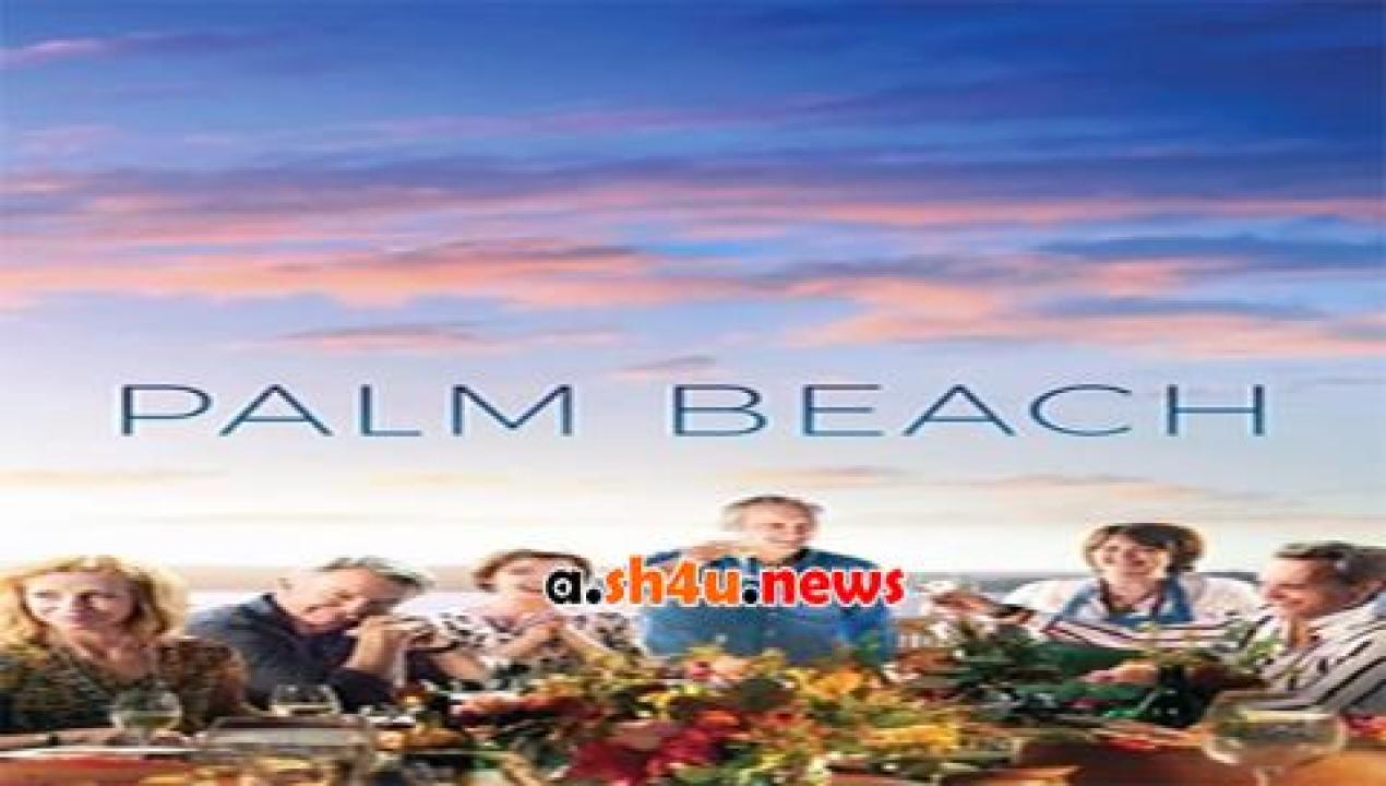 فيلم Palm Beach 2019 مترجم - HD