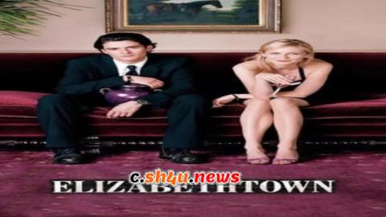 فيلم Elizabethtown 2005 مترجم - HD