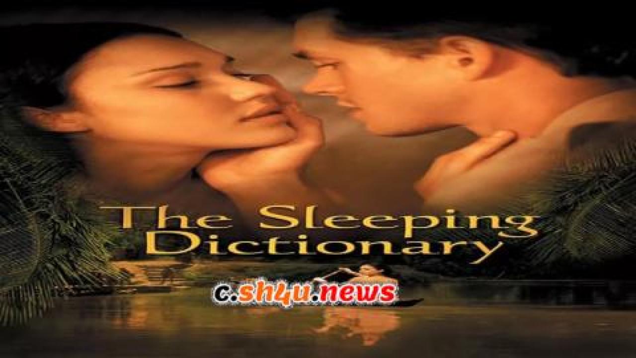 فيلم The Sleeping Dictionary 2003 مترجم - HD