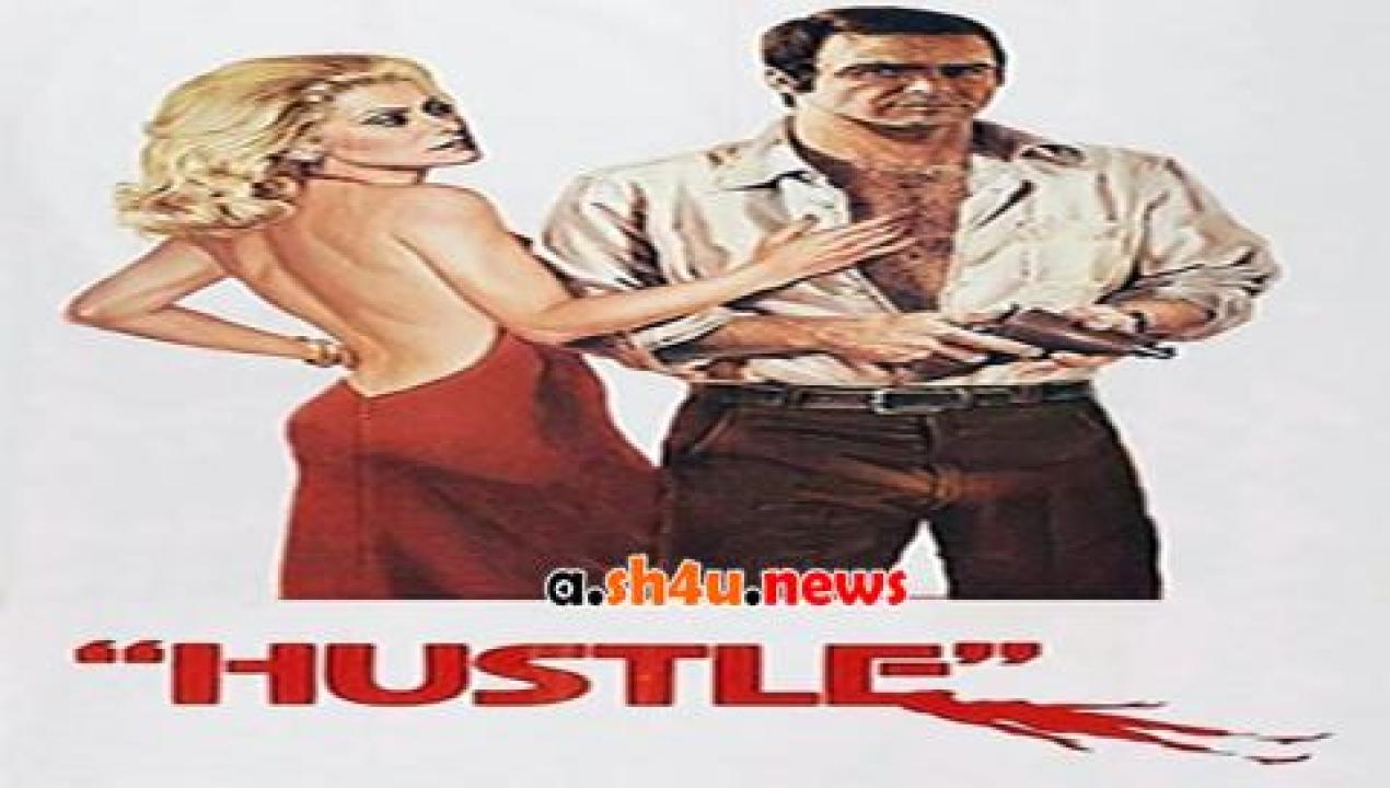 فيلم Hustle 1975 مترجم - HD