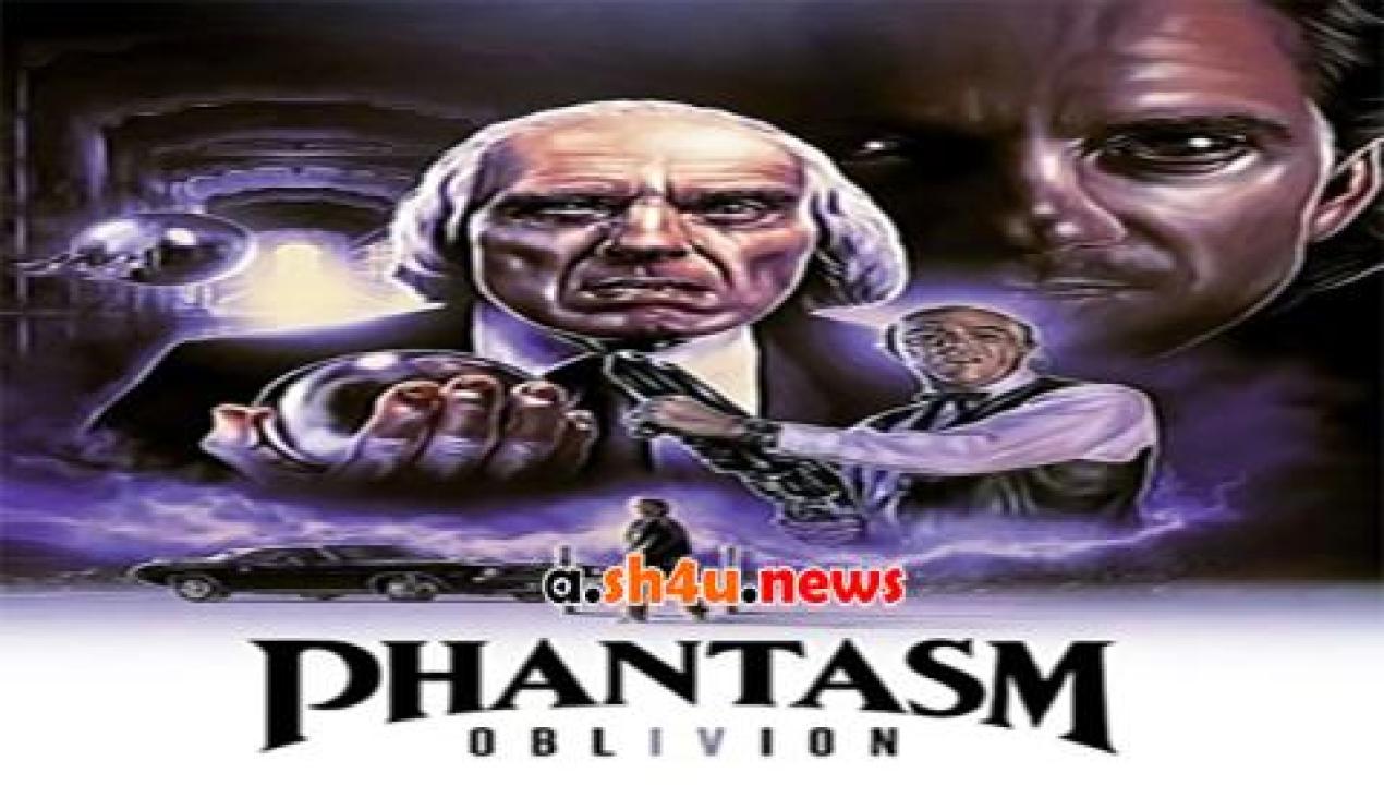 فيلم Phantasm IV Oblivion 1998 مترجم - HD