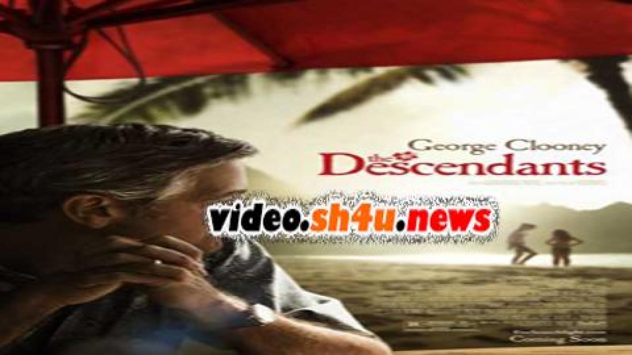 فيلم The Descendants 2011 مترجم - HD