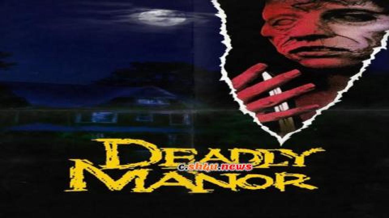 فيلم Deadly Manor 1990 مترجم - HD