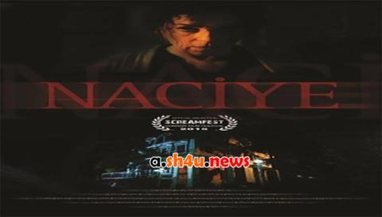 فيلم Naciye 2015 مترجم - HD