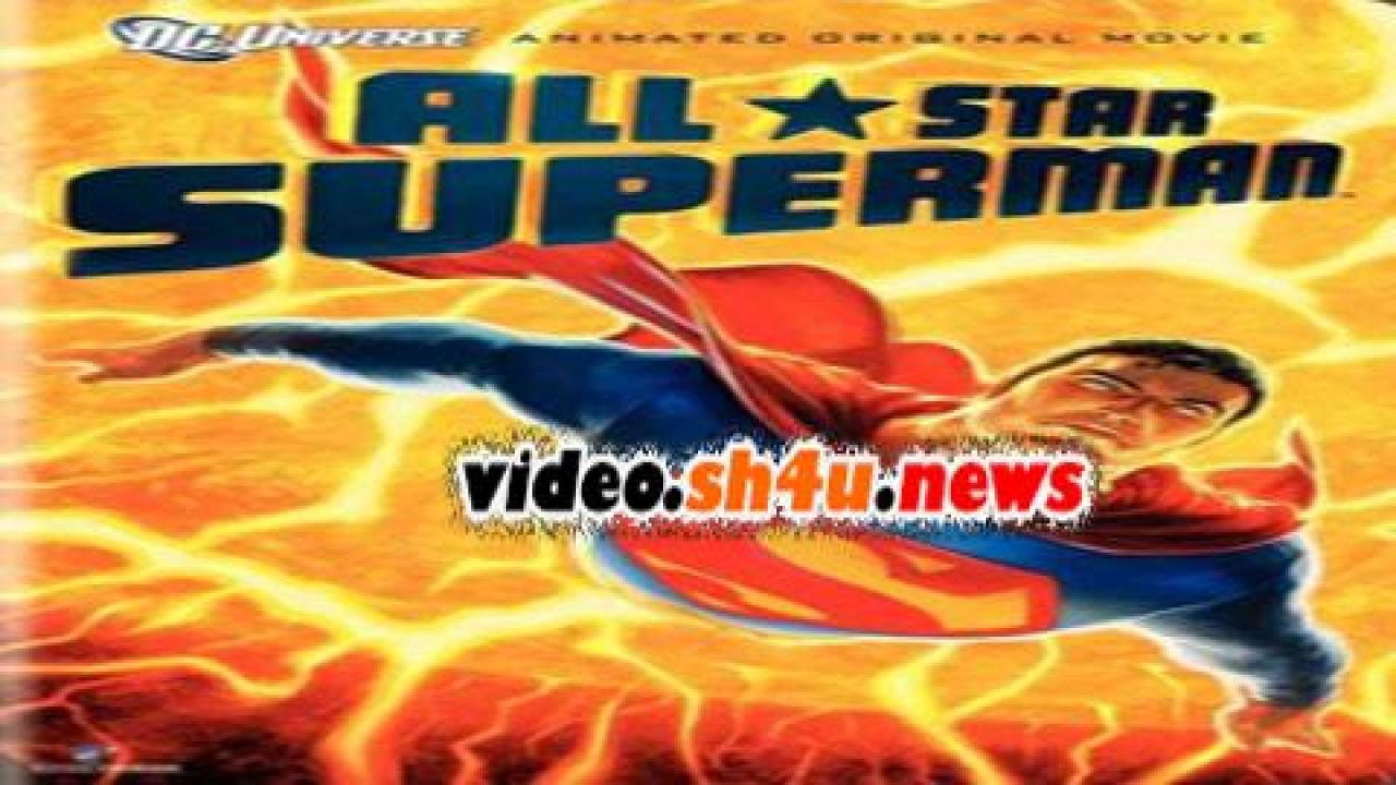 فيلم All-Star Superman 2011 مترجم - HD