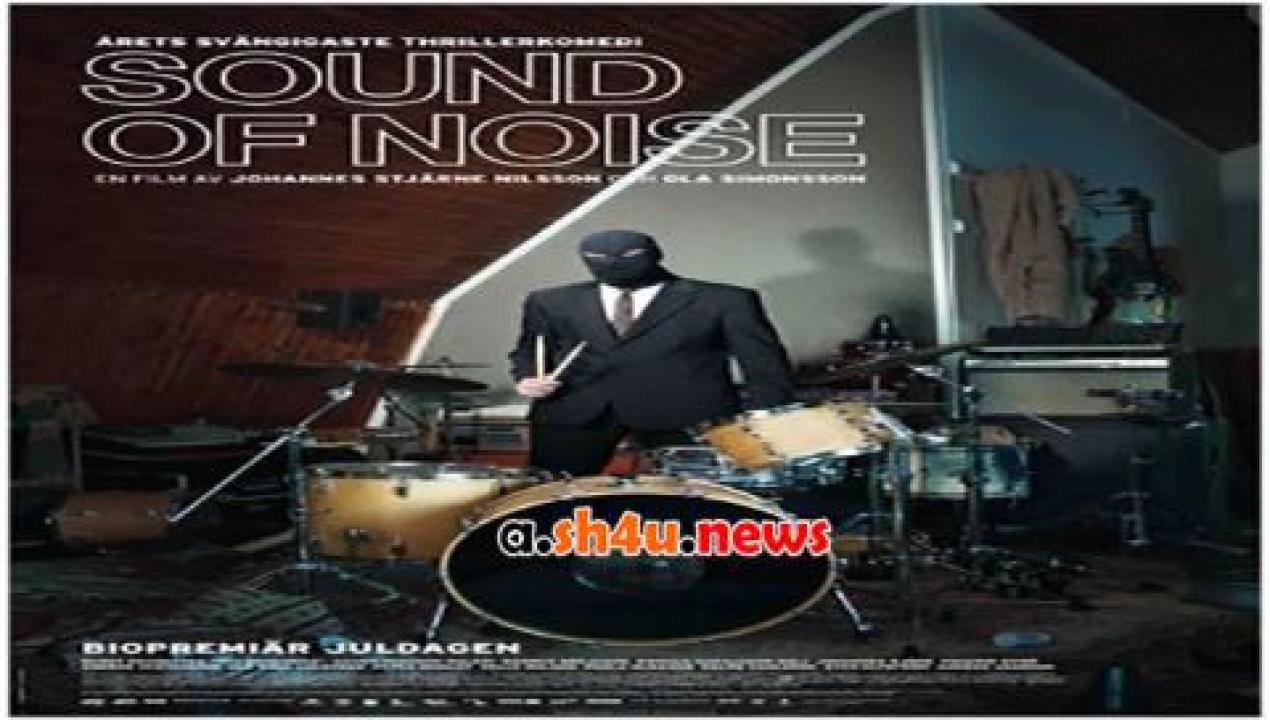 فيلم Sound of Noise 2010 مترجم - HD