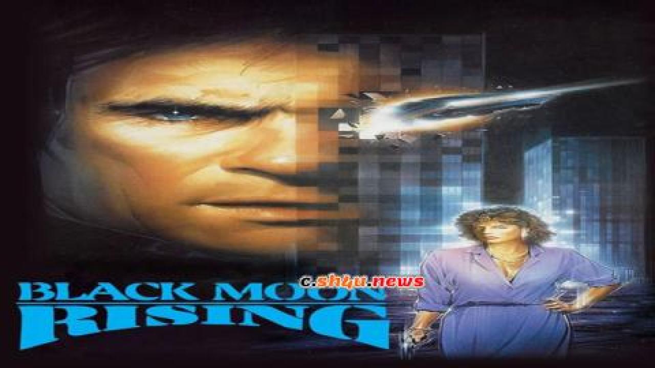 فيلم Black Moon Rising 1986 مترجم - HD