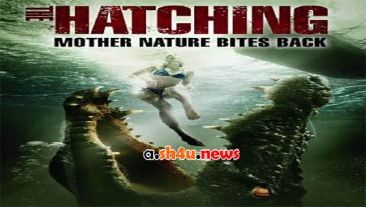 فيلم The Hatching 2016 مترجم - HD