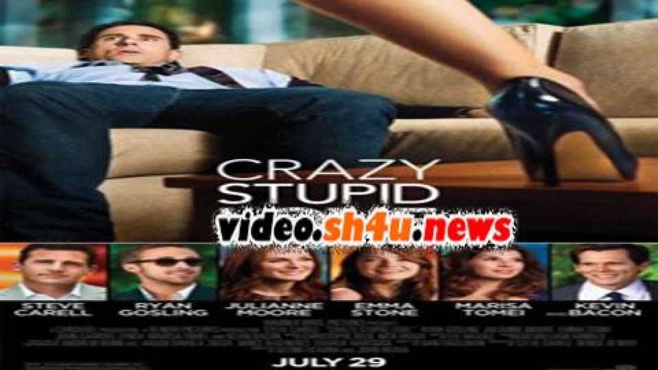 فيلم Crazy Stupid Love 2011 مترجم - HD