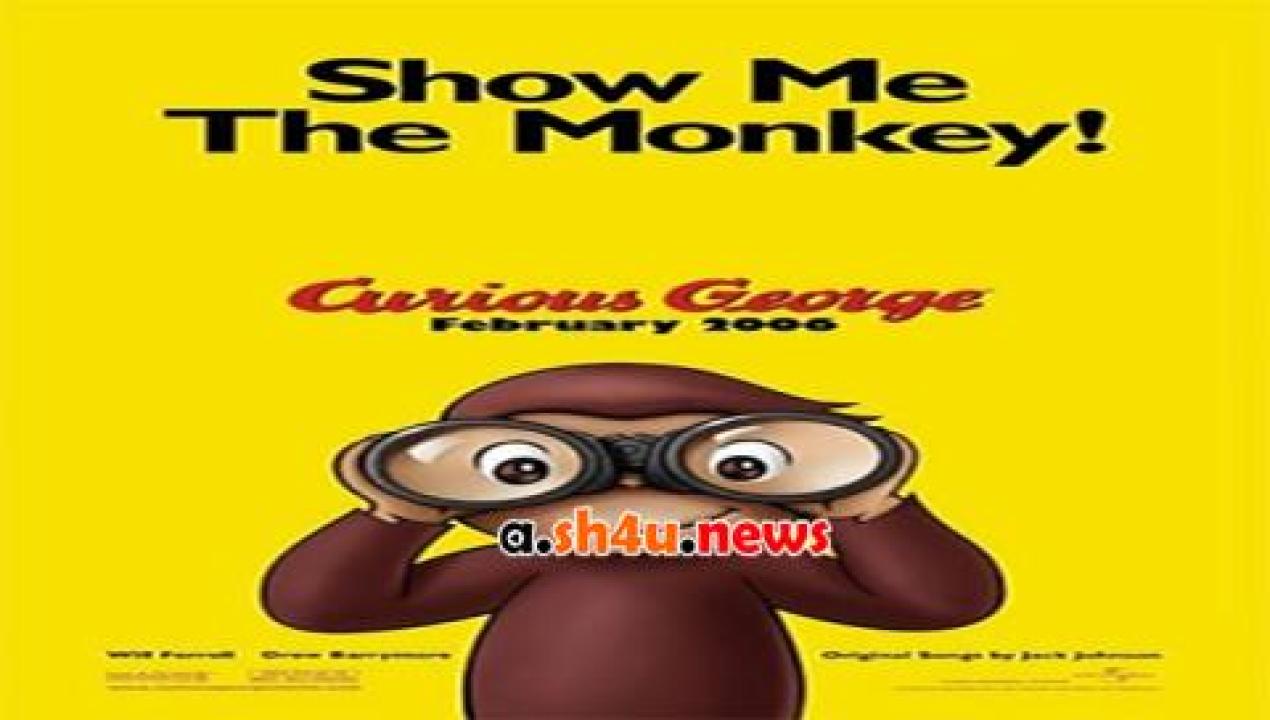 فيلم Curious George 2006 مترجم - HD