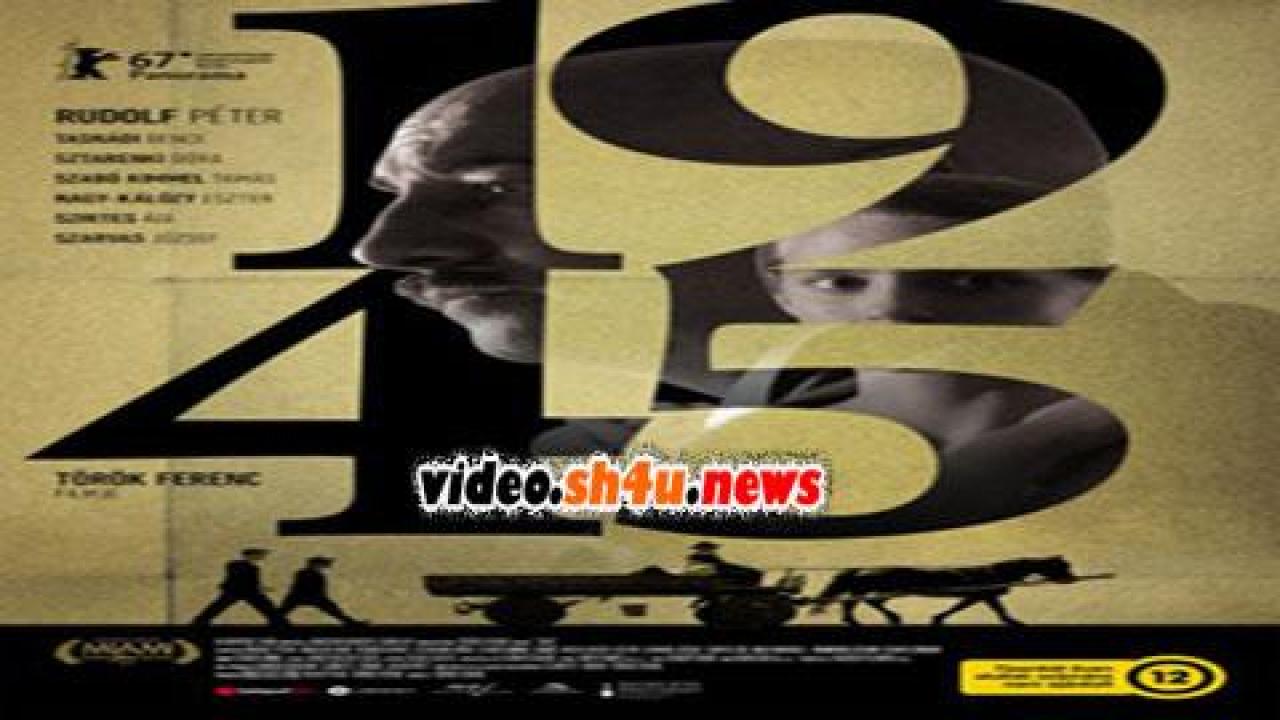 فيلم 1945 2017 مترجم - HD