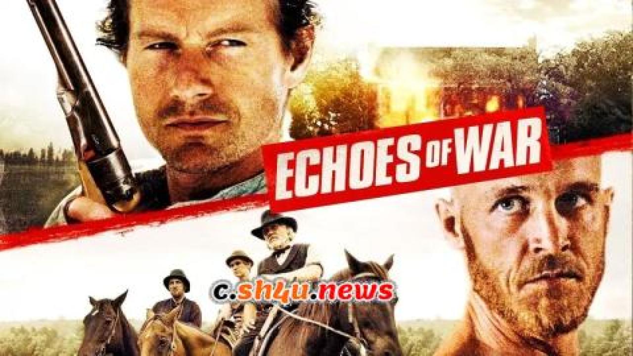 فيلم Echoes of War 2015 مترجم - HD