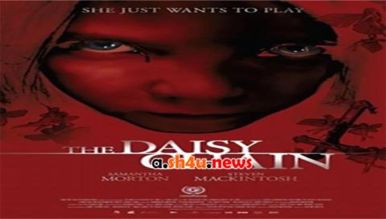 فيلم The Daisy Chain 2008 مترجم - HD