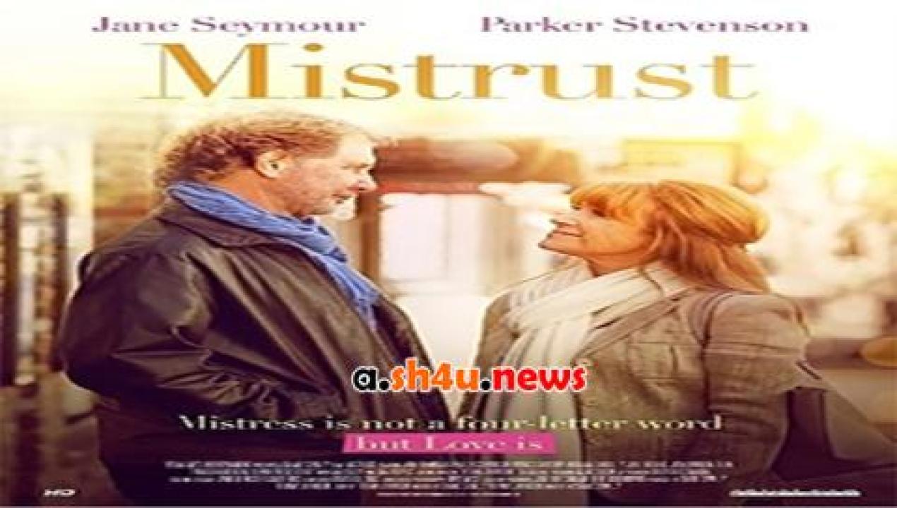 فيلم Mistrust 2018 مترجم - HD