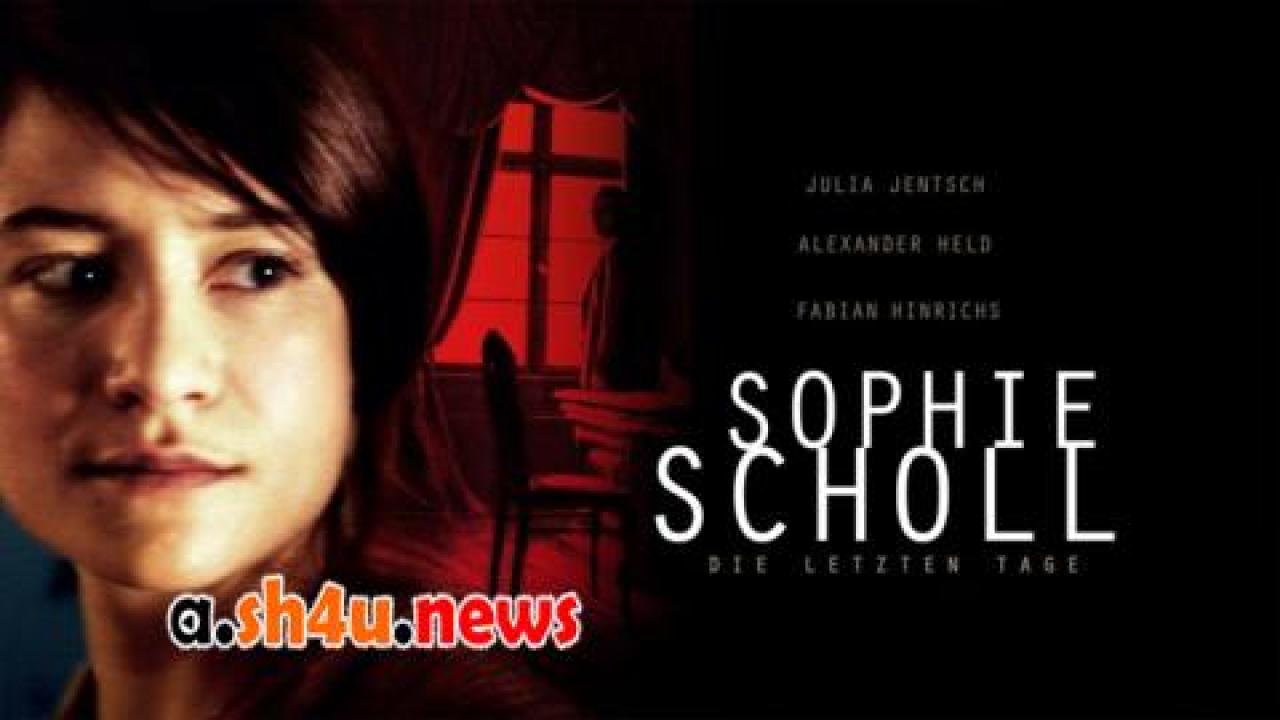 فيلم Sophie Scholl: The Final Days 2005 مترجم - HD