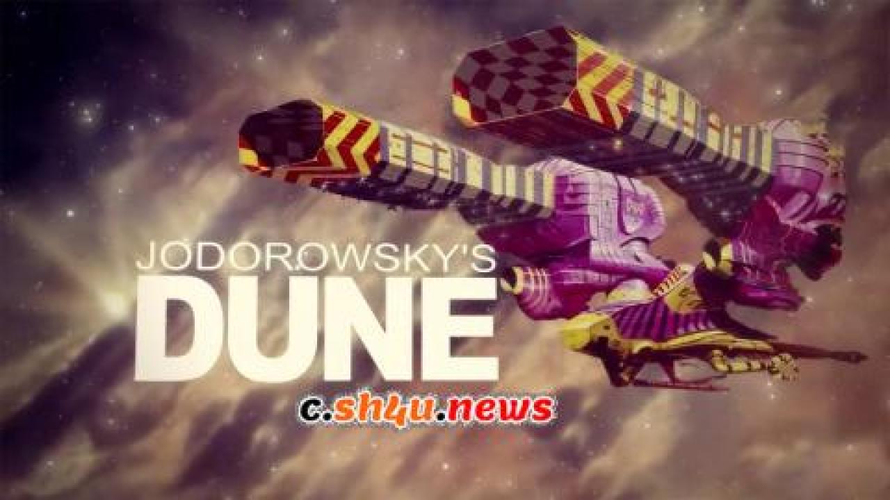 فيلم Jodorowsky's Dune 2013 مترجم - HD