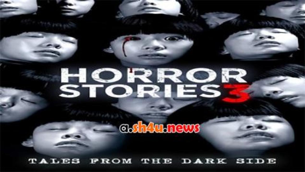 فيلم Horror Stories III 2016 مترجم - HD