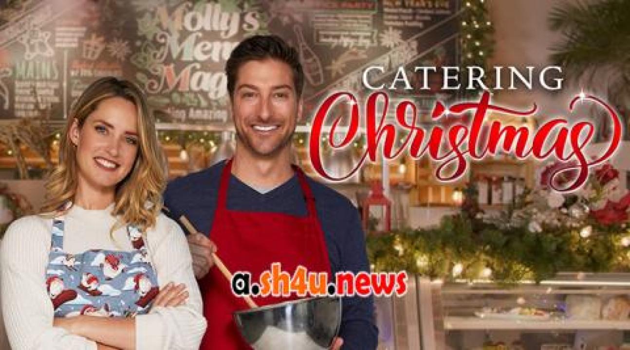 فيلم Catering Christmas 2022 مترجم - HD