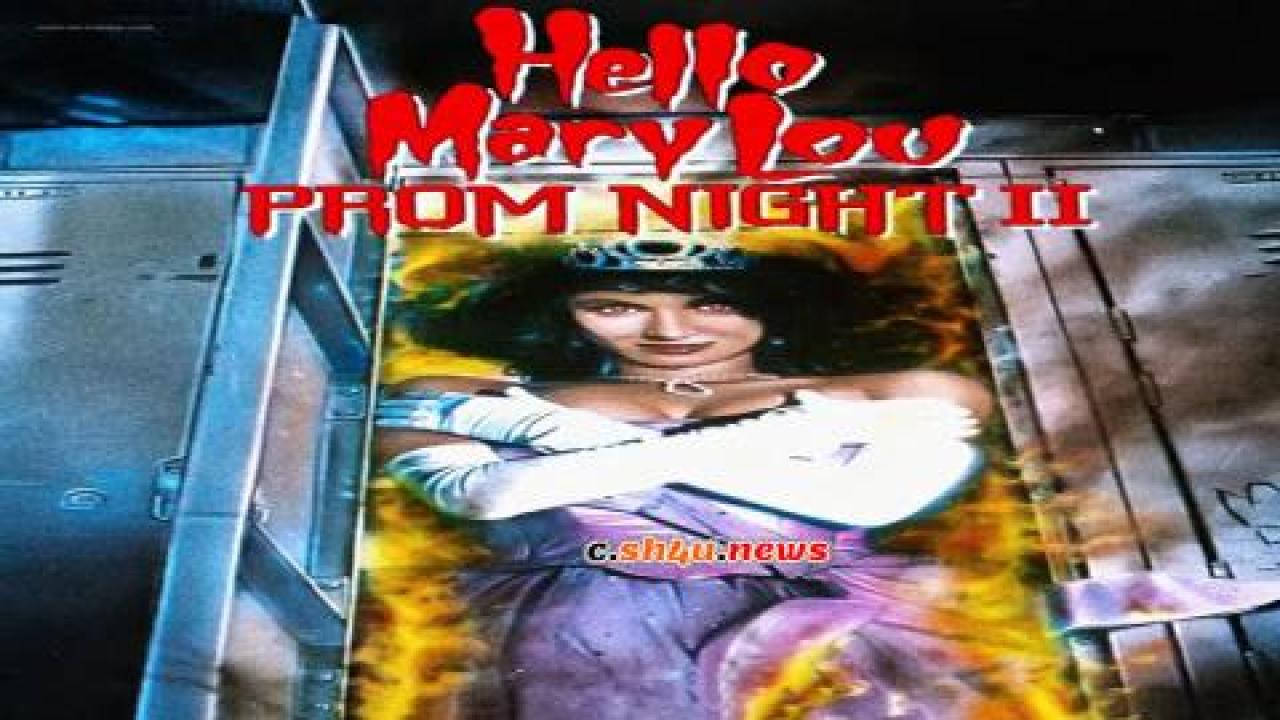فيلم Hello Mary Lou: Prom Night II 1987 مترجم - HD