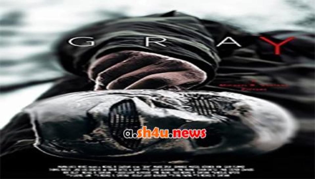 فيلم Gray 2016 مترجم - HD