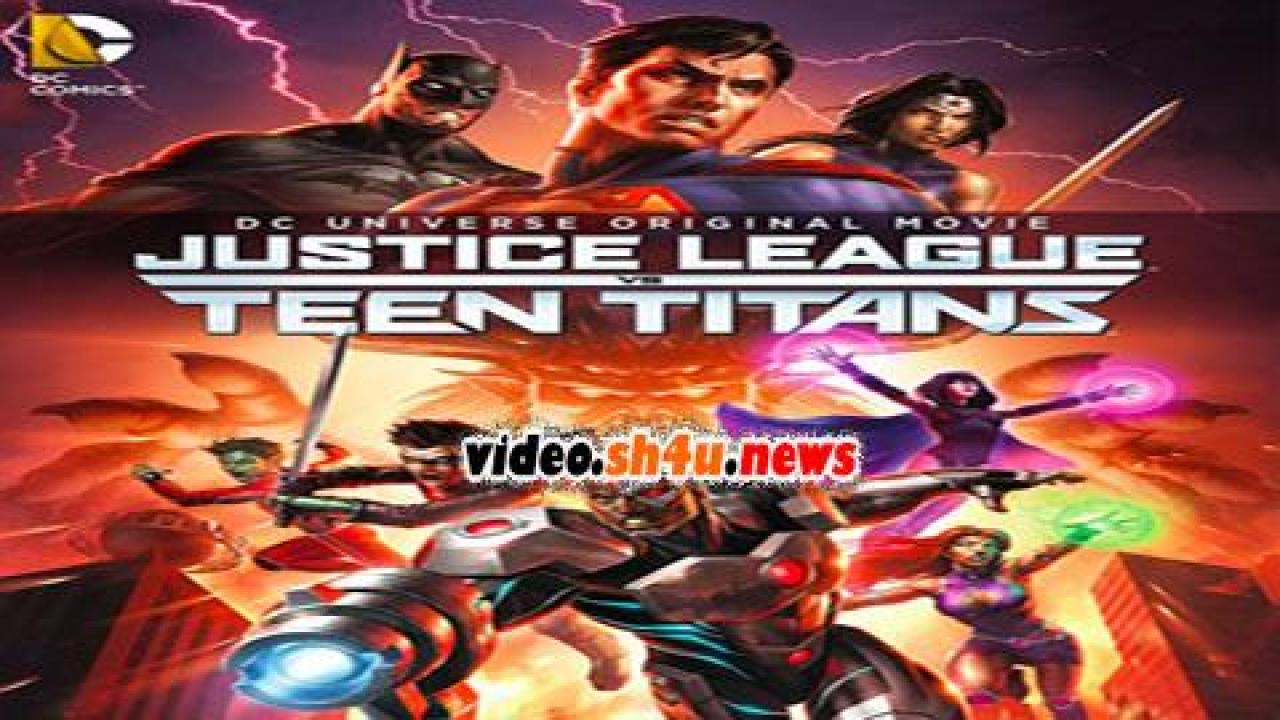فيلم Justice League vs Teen Titans 2016 مترجم - HD