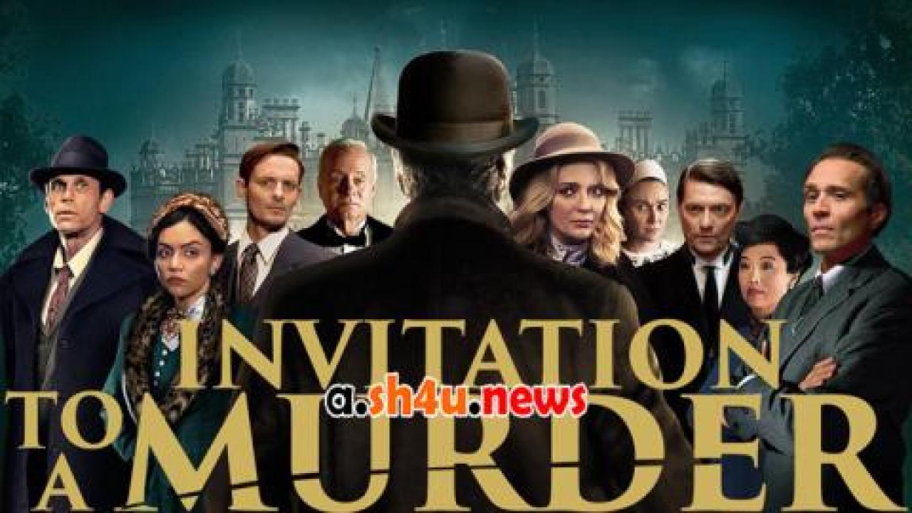 فيلم Invitation to a Murder 2023 مترجم - HD