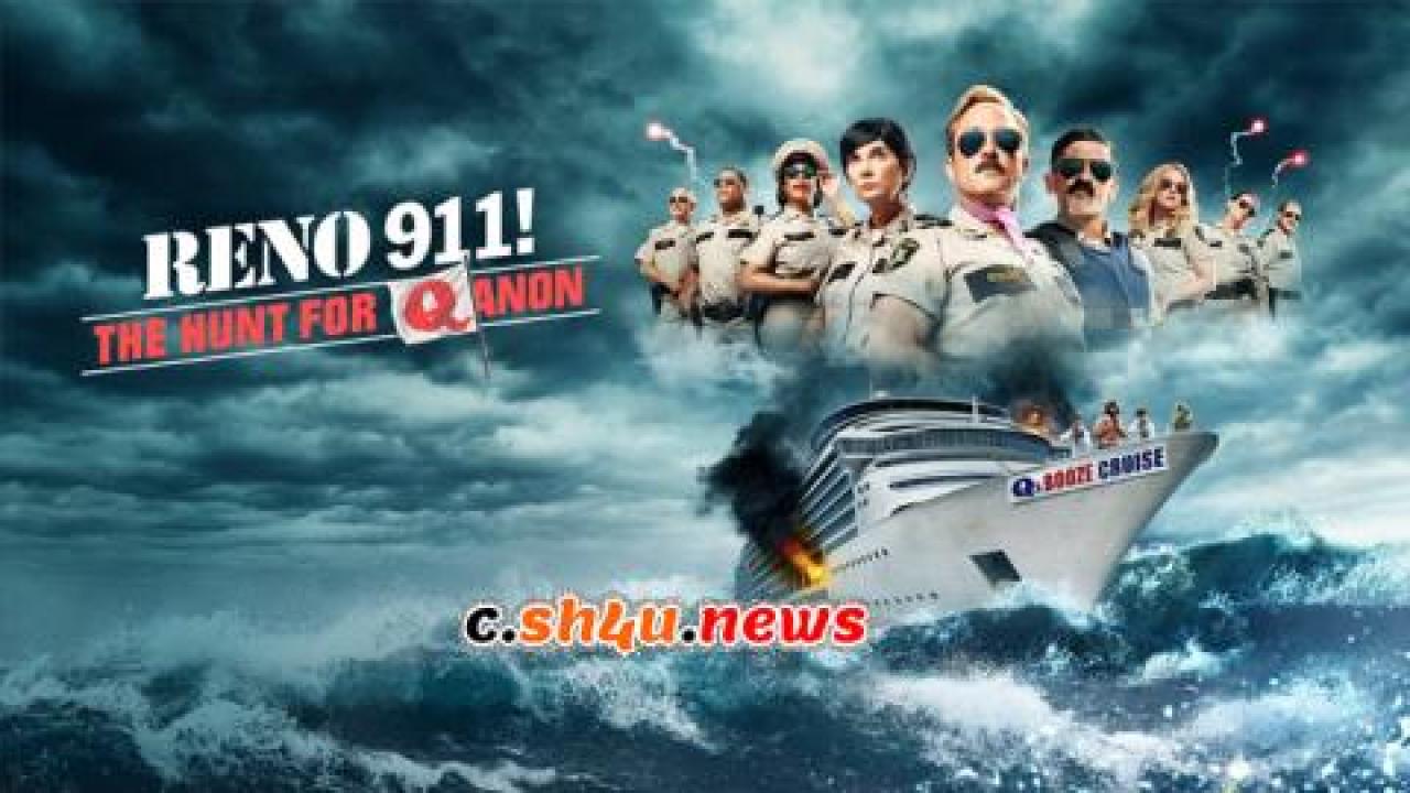 فيلم Reno 911!: The Hunt for QAnon 2021 مترجم - HD