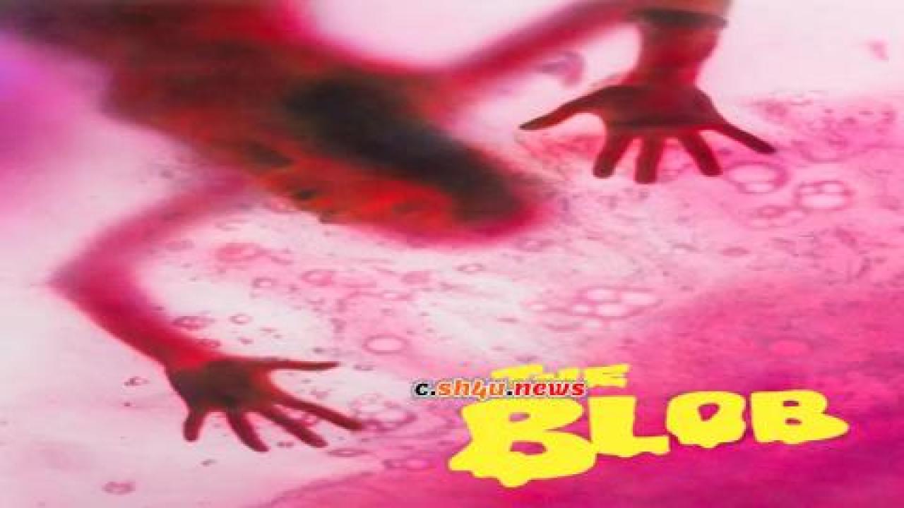 فيلم The Blob 1988 مترجم - HD