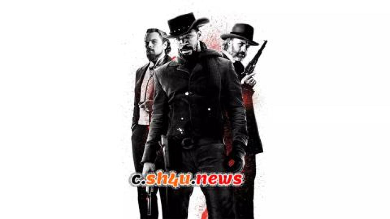 فيلم Django Unchained 2012 مترجم - HD