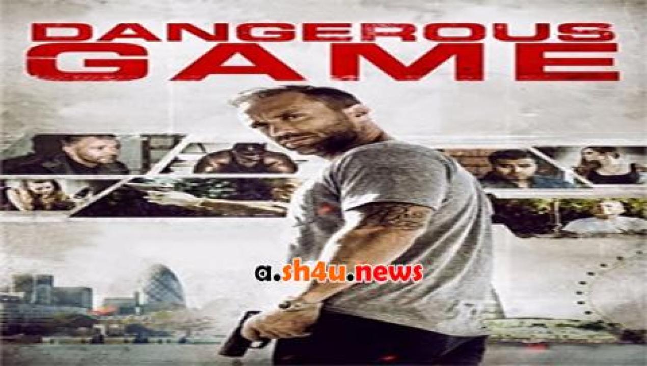 فيلم Dangerous Game 2017 مترجم - HD