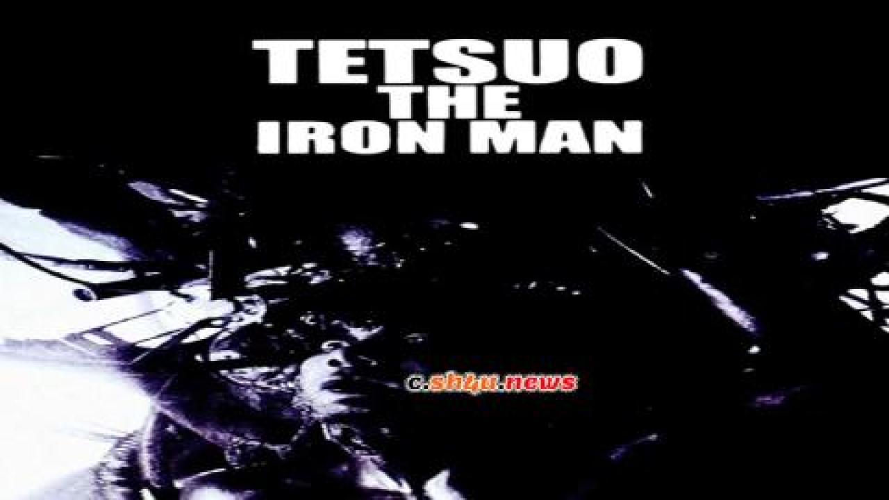 فيلم Tetsuo: The Iron Man 1989 مترجم - HD