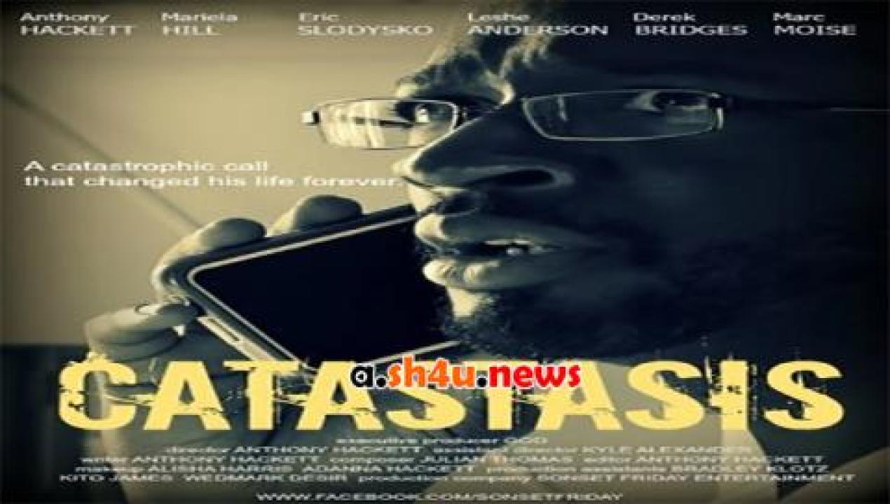 فيلم Catastasis 2015 مترجم - HD