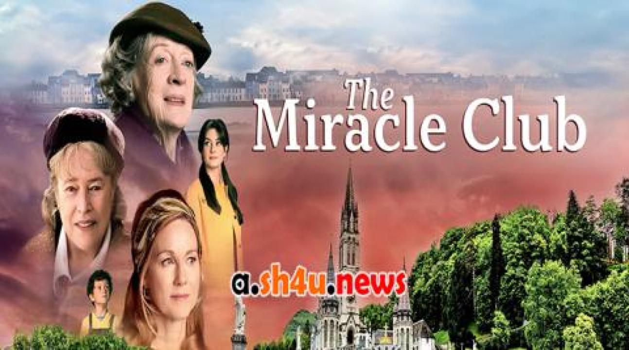 فيلم The Miracle Club 2023 مترجم - HD